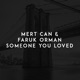 Someone You Loved Single