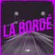 La Bordé Single