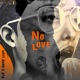 No Love Single