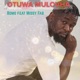 Otuwa mulovha feat MissyFab Single