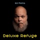 Deluxe Refuge Single