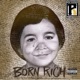 Born Rich Deluxe