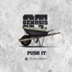 Push It Single