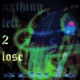 Nxthing Left 2 Lose Single
