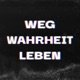 Weg Wahrheit Leben Single
