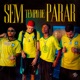 Sem Tempo de Parar Single