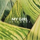 My Girl Single