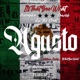 Agusto feat Accomplice Proverb OnDaMic Lui the Great Single