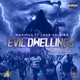 Evil Dwellings feat Crab Soldier Single