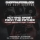 Nothing Apart from the Father feat Phyre Garza Lucky Luciano Single