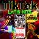 Tiktok Latin Hits 20 Super Éxitos Latinos de Tik Tok