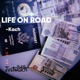 Life On Road Single