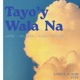 Tayo y Wala Na feat Nobb Ricosa Cellona Single