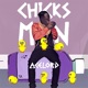 Chicks Man Single