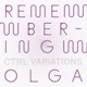 Remembering Olga Single