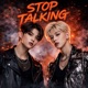 Stop Talking Single