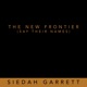 The New Frontier Say Their Names Single