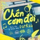 Chén Cơm Đời Soundtrack from Làm Giàu Với Ma Cuộc Chiến Hột Xoàn The Movie Single