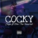 Cocky feat Dre the General Single
