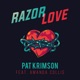 Razor Love feat Amanda Collis Single