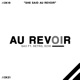 Au Revoir feat retro echi Single