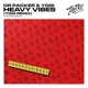Heavy Vibes Yogi Remix Single