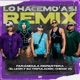 Lo Hacemo Así Remix Single