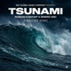 TSUNAMI Single