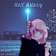 Half Asleep Single