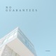No Guarantees EP