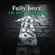 Fully boyz feat Luh Bam Single