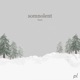 Somnolent Single