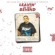 Leavin Da Past Behind