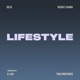 Lifestyle feat Richie Evans Traetwothree Single