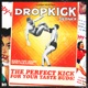Drop Kick Single