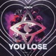 You Lose Single
