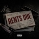 RENTS DUE Single