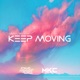 Keep Moving Single