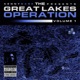 The Great Lakes Operation Vol 1 EP