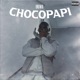 Chocopapi Single