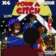Your a Citch feat Chxnk Single
