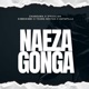 Naeza Gonga feat iPhoolish Katapilla Young Nestah Kimbi Kimbi Single