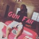 Guh Fah Single