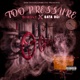 Too Pressure feat Gata Boi Single