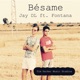 Bésame feat Fontana Single