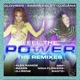 Feel the Power The Remixes