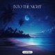 Into the Night Single