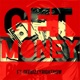 Get Money feat GeeBizzyRightNow Single