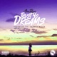 Trust Yo Dreams Single
