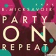 Party on Repeat Single